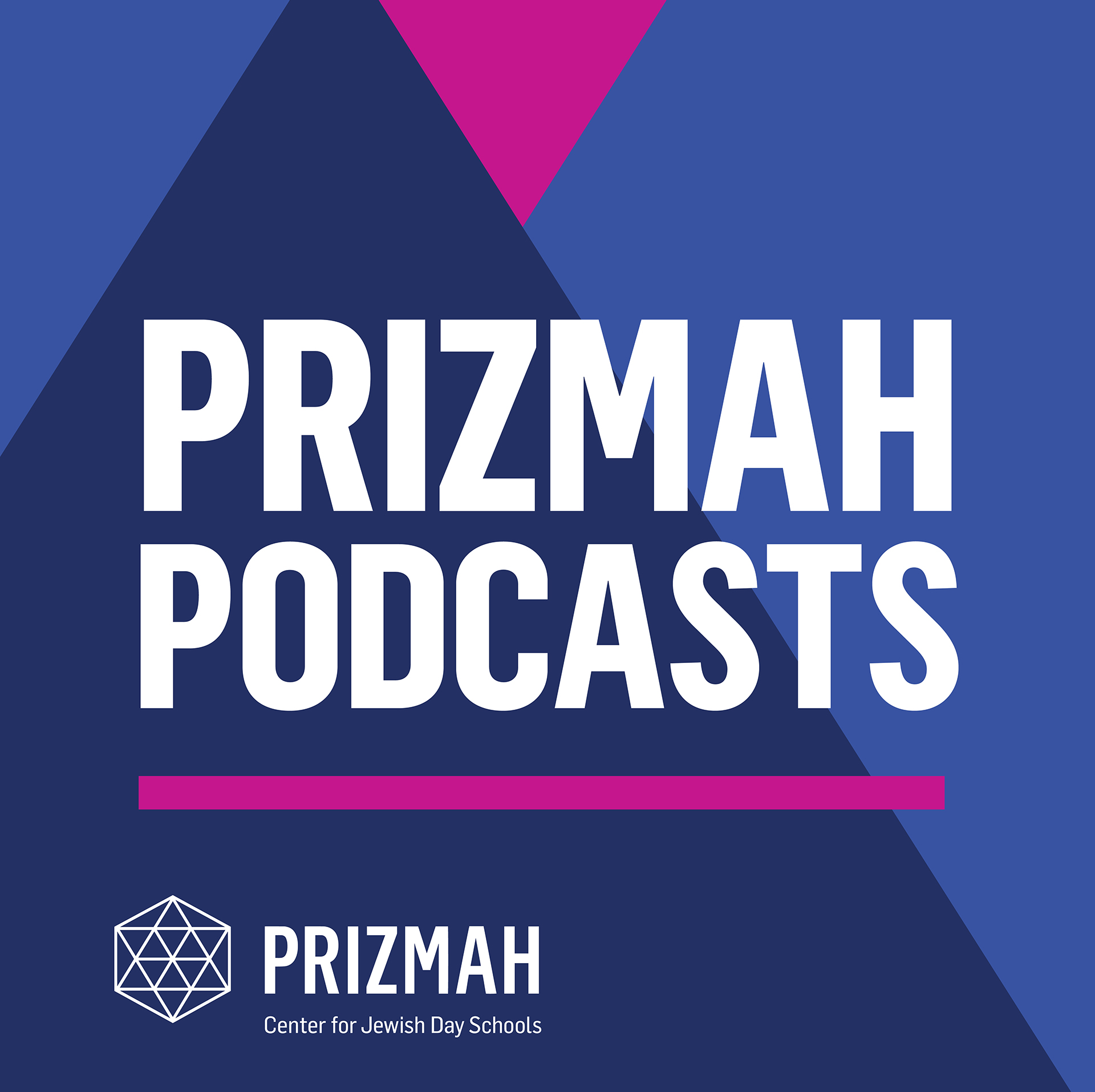 Prizmah Podcasts