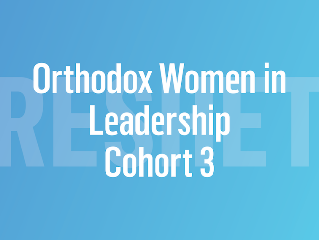 Reshet Orthodox Women in Leadership Cohort 3